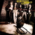 The Rockets - No Ballads '1980