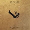 Imagine Dragons - Mercury - Act 1 '2021