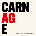 Nick Cave & Warren Ellis - Carnage '2021