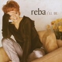 Reba Mcentire - I'll Be '2000
