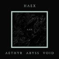 HAEX - Aethyr Abyss Void '2021