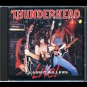 Thunderhead - Classic Killers Live '1994