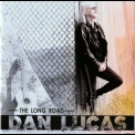 Dan Lucas - The Long Road '2021