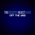 Eclectic Beast Band, The - Off The Grid '2022