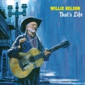 Willie Nelson - That's Life '2021