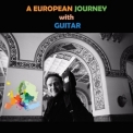 Ricardo Moyano - A European Journey With Guitar '2022