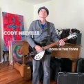 Cody Melville - Dogs In This Town '2022
