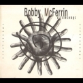 Bobby McFerrin - Circlesongs '1997