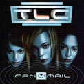 TLC - Fanmail '1999