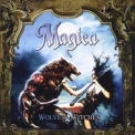 Magica - Wolves And Witches '2008