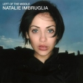Natalie Imbruglia - Left Of The Middle '1997