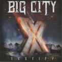 Big City - Testify X '2021