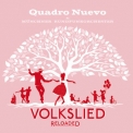 Quadro Nuevo - Volkslied Reloaded '2019