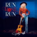 Dolly Parton - Run, Rose, Run '2022