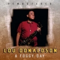 Lou Donaldson - A Foggy Day '2020