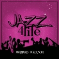 Maynard Ferguson - Jazz 4 Life '2012