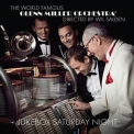 Glenn Miller Orchestra - Jukebox Saturday Night '2018