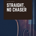 Count Basie - Straight, No Chaser '2021