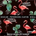 Oscar Peterson - Satin Doll (feat. Ray Brown & Roy Eldridge) '2019