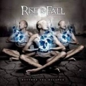 Rise To Fall - Restore The Balance '2008