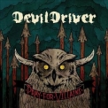 DevilDriver - Pray For Villains (Special Edition) '2009