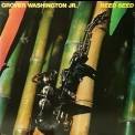 Grover Washington Jr. - Reed Seed '1978