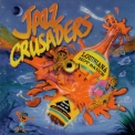 Jazz Crusaders - Louisiana Hot Sauce '1996