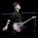 Nils Lofgren - Blue With Lou '2019