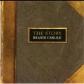 Brandi Carlile - The Story '2007