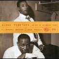 Clifford Brown & Max Roach - Alone Together: The Best of the Mercury Years '1995