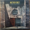 Matthew Sweet - Wicked System Of Things '2018