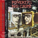 Poverty's No Crime - The Autumn Years '1996
