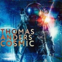 Thomas Anders - Cosmic '2021
