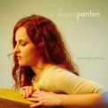 Diana Panton - Yesterday Perhaps '2012