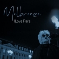 Melbreeze - I Love Paris '2021