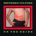 Southern Culture On The Skids - For Lovers Only '1992