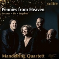 Mandelring Quartet - Pennies from Heaven '2020