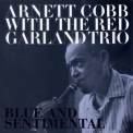 Arnett Cobb - Blue And Sentimental '2019