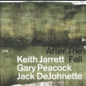 Keith Jarrett, Gary Peacock, Jack DeJohnette - After The Fall '2018