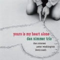 Dan Nimmer Trio - Yours Is My Heart Alone '2015