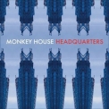 Monkey House - Headquarters '2011