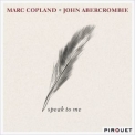 Marc Copland - Speak to Me '2011
