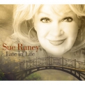 Sue Raney - Late in Life '2015