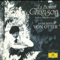 Anne Sofie von Otter - La bonne Chanson: French Chamber Songs '1996
