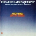 The Gene Harris Quartet - Listen Here! '1989