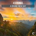 4 Strings - A Brand New Day '2020
