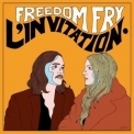 Freedom Fry - L' Invitation '2021