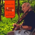Johnny Frigo - Summer Me! Live At Battle Ground '2008
