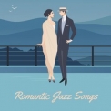Various Artists - Romantic Jazz Songs '2022