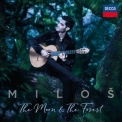 Milos Karadaglic - The Moon & The Forest '2021